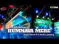 Trap india slow bass  humnava mere  jingle satria pro audio lumajang feat team soyo