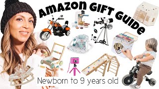 Amazon Gift Ideas for Newborn to 9 years old 2022