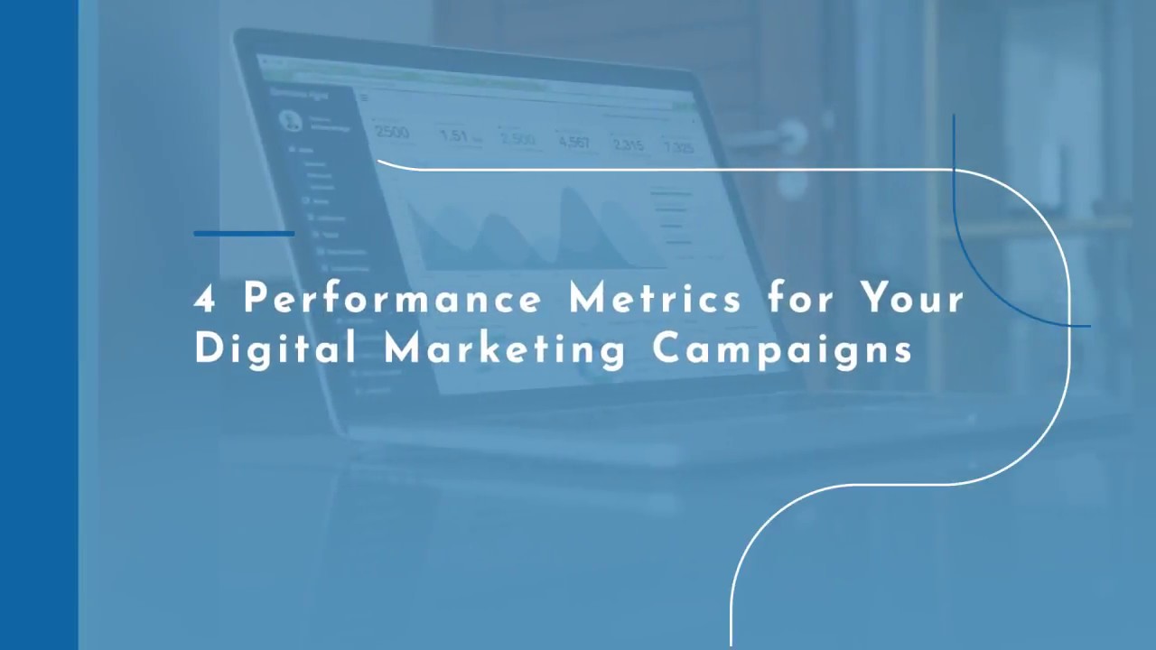 4 Performance Metrics for Your Digital Marketing Campaigns