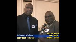 101: Chicago Cubs Hall of Famer Andre Dawson & Michael E. Mayden (The Coach)