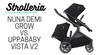 Nuna Demi Grow vs. UPPAbaby VISTA V2 Stroller Comparison