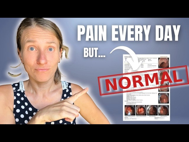 Endoscopy normal. Pain every Day. Here's what they missed.