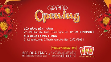 Thái Tuấn khai trương cửa hàng "Bến Thành - TPHCM" & "Lê Văn Lương - Hà Nội"