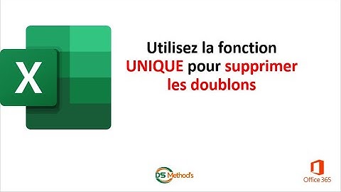 Apprendre Excel - Utilisez la fonction UNIQUE pour supprimer les doublons