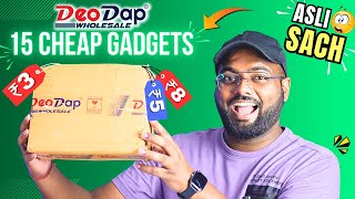 I TESTED 15 CHEAP Gadgets from DeoDAP Under ₹3, ₹5, ₹10 - 😱 REAL TRUTH!!