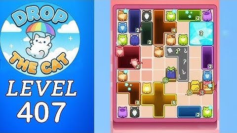 Drop The Cat Level 407 Walkthrough