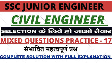 💥MIXED QUESTIONS PRACTICE-17💥 CIVIL ENGfor SSC JE, UPSSSC JE, RRB JE, and other state exam. 💯