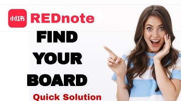 How To Find Your Board On REDnote App For Iphone | Step By Step