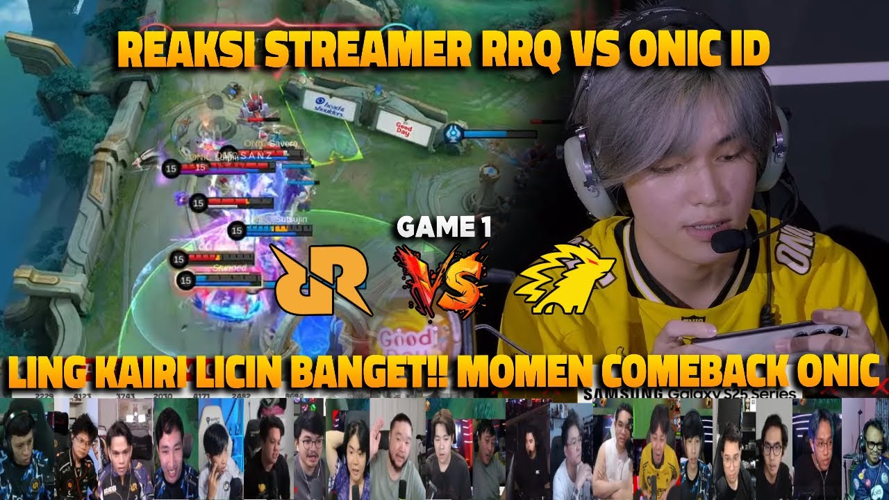 LING KAIRI LICIN GELOO!! COMEBACK GILA ONIC❗REAKSI STREAMER PLAYOFF MPL ID S15 RRQ VS ONIC |  GAME 1