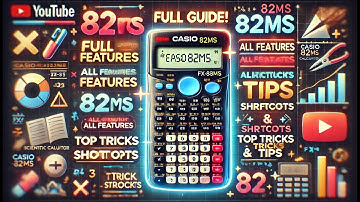 ✔️Master the Casio FX-82MS: Ultimate Guide to Scientific Calculator Tricks, Shortcuts & Features