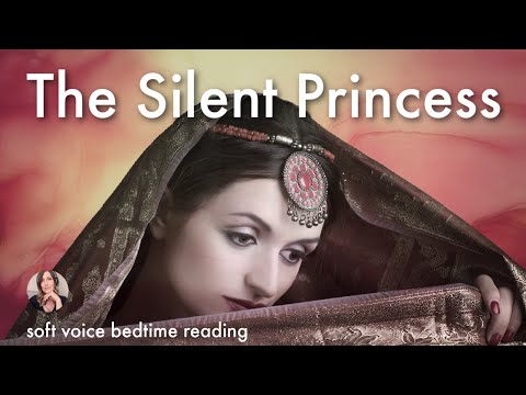 THE SILENT PRINCESS