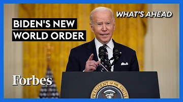 Biden Says U.S. Must Lead New World Order: What America Needs If He’s Serious - Steve Forbes |Forbes