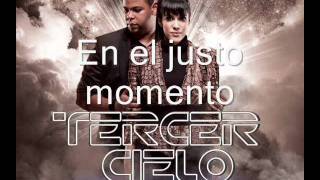 En el justo momento Tercer Cielo (Track 9)