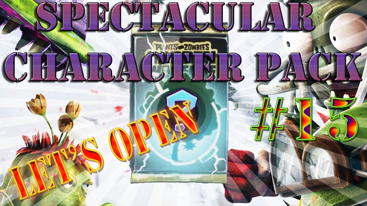 Plants vs Zombies Garden Warfare: (XBOX ONE) "SPECTACULAR CHARACTER PACK" OPENING #15