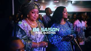 Paul Bakenda - Ba saison (Live Concert)