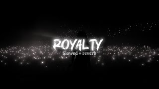 Egzod, Maestro Chives & Neoni Royalty Slowed Reverb