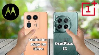 Motorola Edge 50 Ultra  OnePlus 12 descripción, full comparación en español.