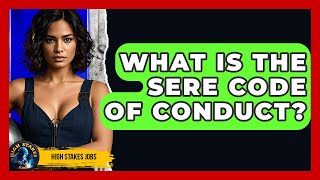 What Is The SERE Code Of Conduct? - High Stakes Jobs
