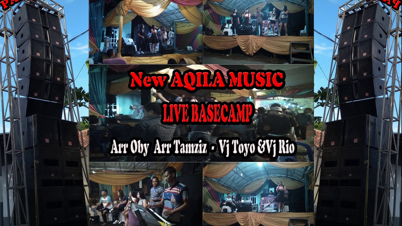 New Aqila Music Terbaru Live Basecamp - Part 5 - YouTube