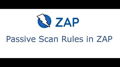 Part 19 - Passive Scan Rules in ZAP