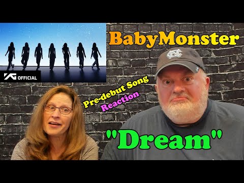 Reaction to BabyMonster "Dream" Pre-Debut Song