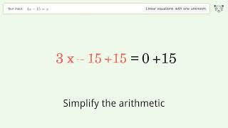 Linear equation with one unknown: Solve 4x-15=x step-by-step solution