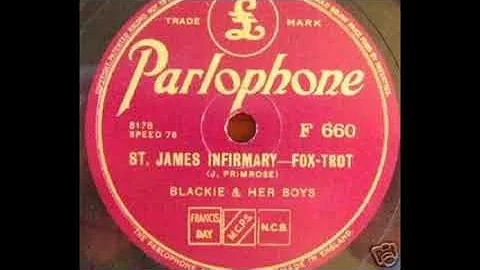 Blackie & Her Boys - St James Infirmary (1937)
