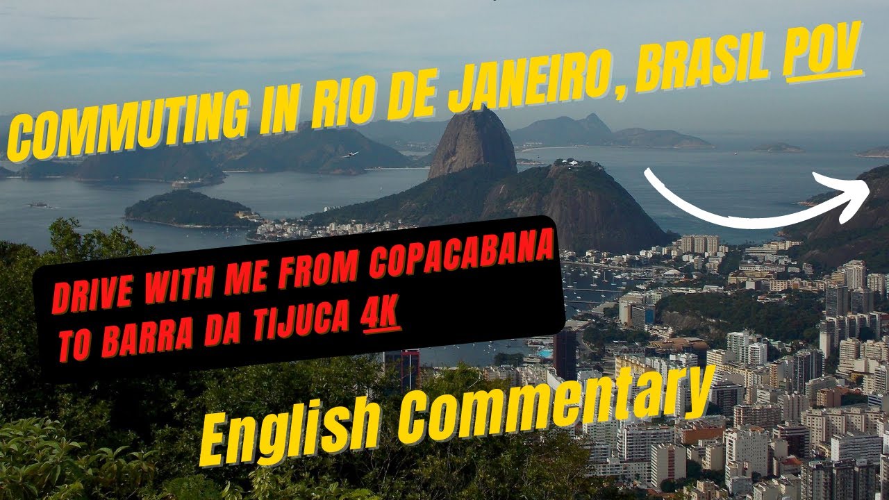 Driving from Copacabana to Barra da Tijuca - Rio de Janeiro in 4K POV