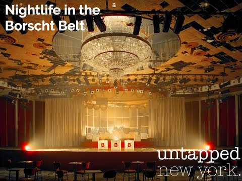 Nightlife in the Borscht Belt