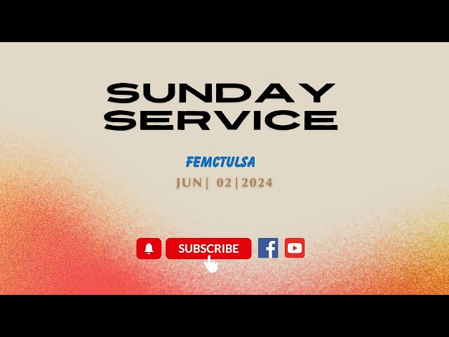 SUNDAY SERVICE | JUN 02 - 2024 | 10:00AM class=