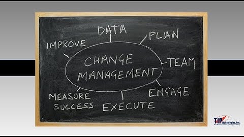 Change Management Overview