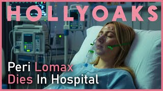 Peri Lomax Dies In Hospital | Hollyoaks