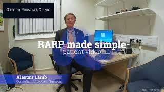 RARP made simple - Oxford prostatectomy patient video
