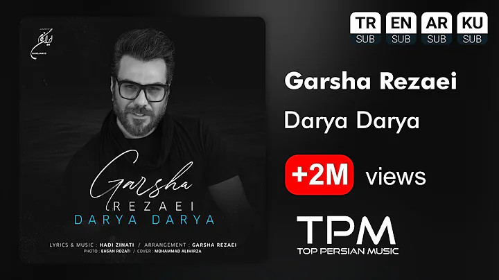 Garsha Rezaei Darya Darya -