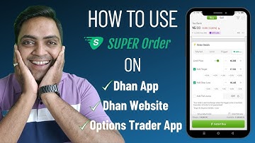 How to use Super Order in Dhan app | Dhan Web | Options Trading App