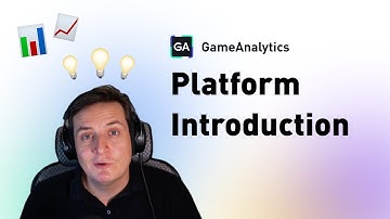 Platform Introduction | GameAnalytics