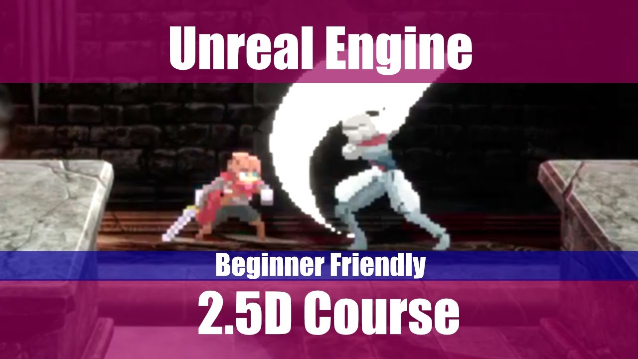 2.5D Unreal Engine Platformer Course Free : Part 2 of 3 - YouTube