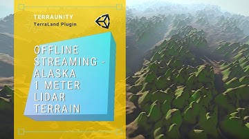TerraLand Offline Streaming - Alaska 1 meter Lidar Terrain in Unity