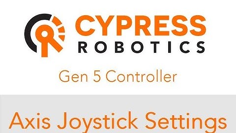 Cypress Robotics Gen5 - Axis Grip button mapping