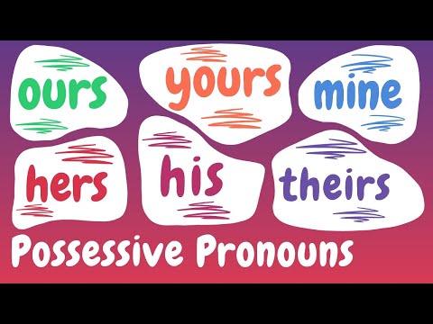 What Are Possessive Pronouns? | English Grammar Lessons