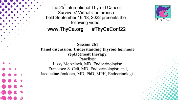 Panel discussion: Understanding thyroid hormone replacement therapy. 261
