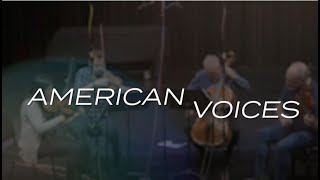 American Voices Trailer 1