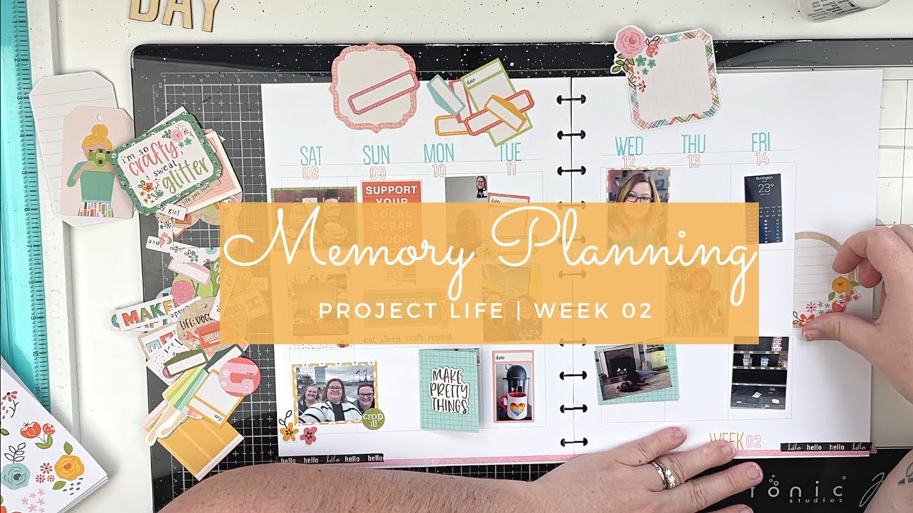 Memory Planning Process | Week 02