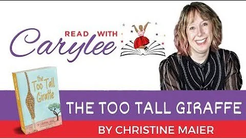 The Too Tall Giraffe By Christine Maier