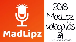 Magyar MadLipz Válogatás 2018 #1