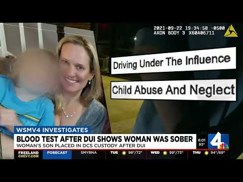 Blood test shows woman charged with DUI/felony child neglect was sober at time of arrest