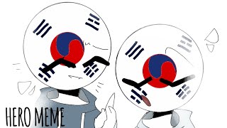 Hero / Tail Lights [MEME] || Countryhumans Korea brothers || Kinda Lazy