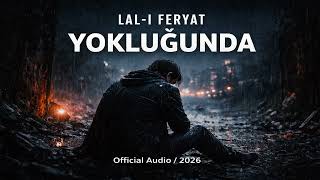 Lal - I Feryat Yokluğunda (Cover)