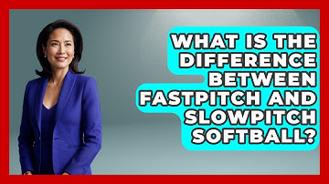 What Is the Difference Between Fastpitch and Slowpitch Softball? | Softball Basics and Beyond News