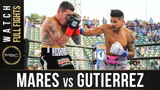 Mares vs Gutierrez FULL FIGHT: October 14, 2017 | PBC on FOX